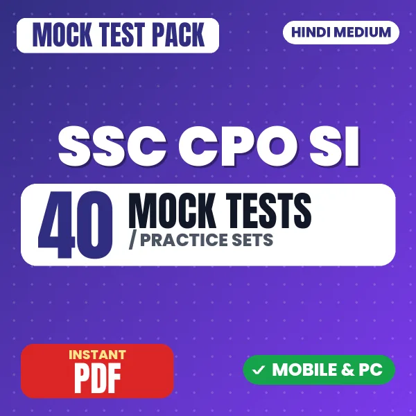 SSC CPO SI Paper 1 Exam – 40 Mock Tests / Practice Sets | Hindi Medium PDF Download