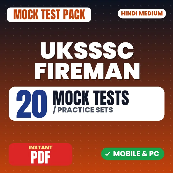 UKSSSC Fireman Exam – 20 Mock Tests / Practice Sets | Hindi Medium PDF Download