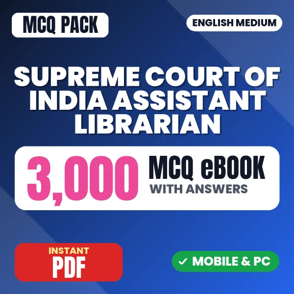 Supreme Court of India Assistant Librarian Exam – 3000 MCQ eBook with Answers | English Medium PDF Download