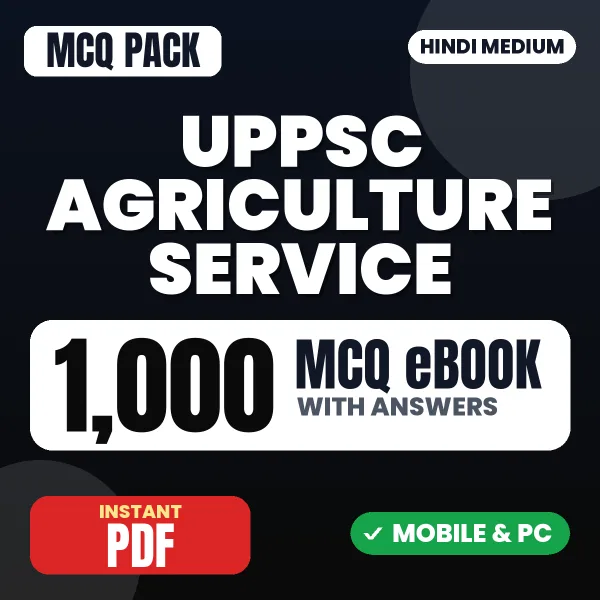UPPSC Agriculture Service Prelims Exam – 1000 MCQ eBook with Answers | Hindi Medium PDF Download