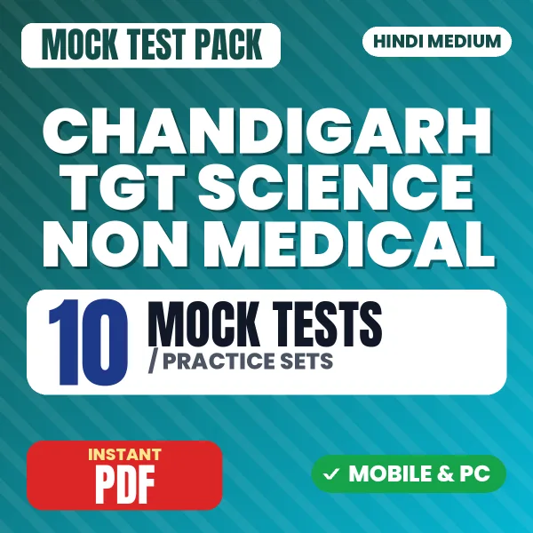 SSA Chandigarh TGT (Science Non-Medical) Exam – 10 Mock Tests / Practice Sets | Hindi Medium PDF Download