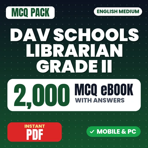 DAV Schools Librarian (Grade II) Exam – 2000 MCQ eBook with Answers | English Medium PDF Download