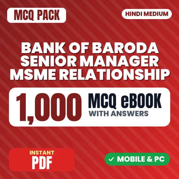 Bank of Baroda Senior Manager (MSME Relationship) Exam – 1000 MCQ eBook with Answers | Hindi Medium PDF Download
