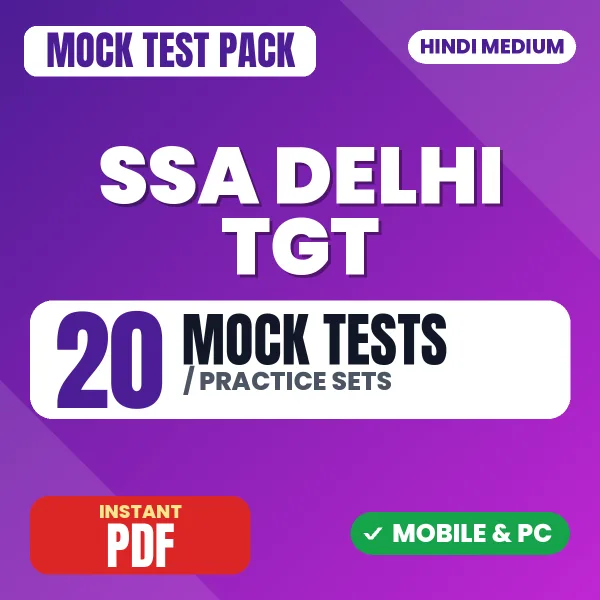 SSA Delhi TGT Exam – 20 Mock Tests / Practice Sets | Hindi Medium PDF Download