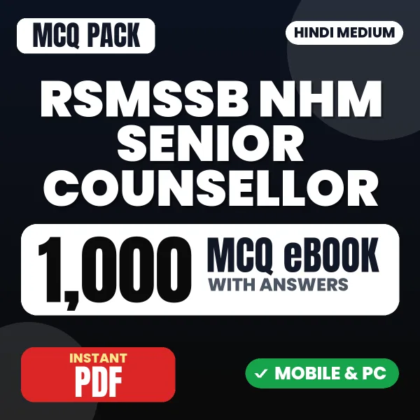 RSMSSB NHM Senior Counsellor Exam – 1000 MCQ eBook with Answers | Hindi Medium PDF Download