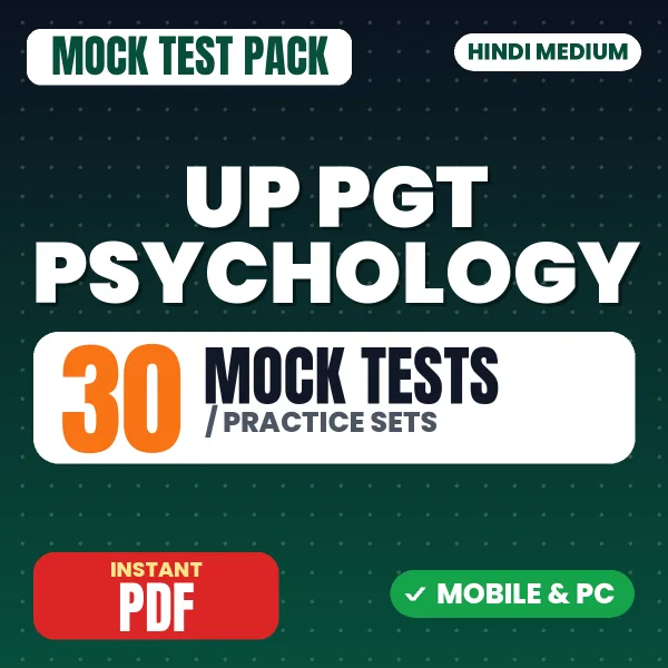 UP PGT Psychology Exam – 30 Mock Tests / Practice Sets | Hindi Medium PDF Download