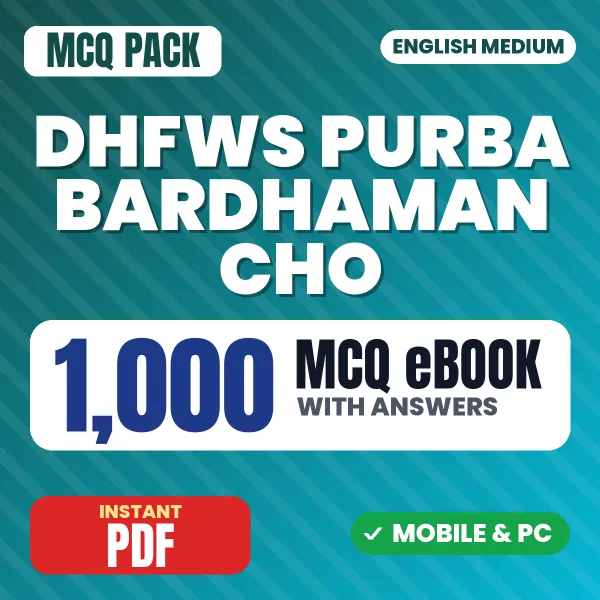 DHFWS Purba Bardhaman CHO Exam – 1000 MCQ eBook with Answers | English Medium PDF Download