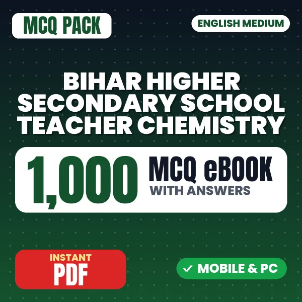 Bihar Higher Secondary School Teacher Chemistry Exam – 1000 MCQ eBook with Answers | English Medium PDF Download