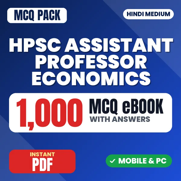 HPSC Assistant Professor (Economics) Exam – 1000 MCQ eBook with Answers | Hindi Medium PDF Download