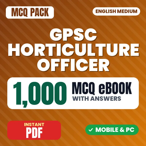 Gujarat PSC Horticulture Officer Exam – 1000 MCQ eBook with Answers | English Medium PDF Download