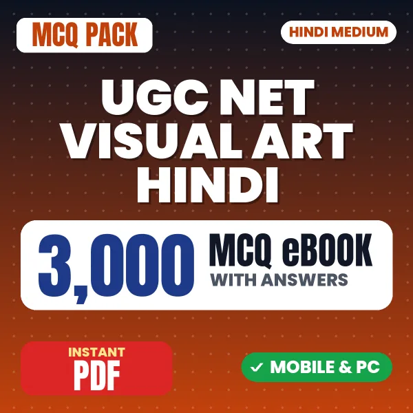 UGC NET Visual Art Exam – 3000 MCQ eBook with Answers | Hindi Medium PDF Download