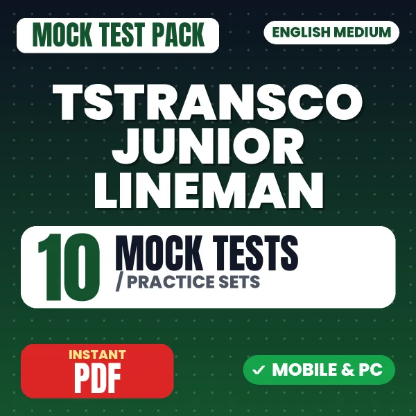 TSTRANSCO Junior Lineman Exam – 10 Mock Tests / Practice Sets | English Medium PDF Download