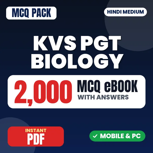 KVS PGT Biology Exam – 2000 MCQ eBook with Answers | Hindi Medium PDF Download