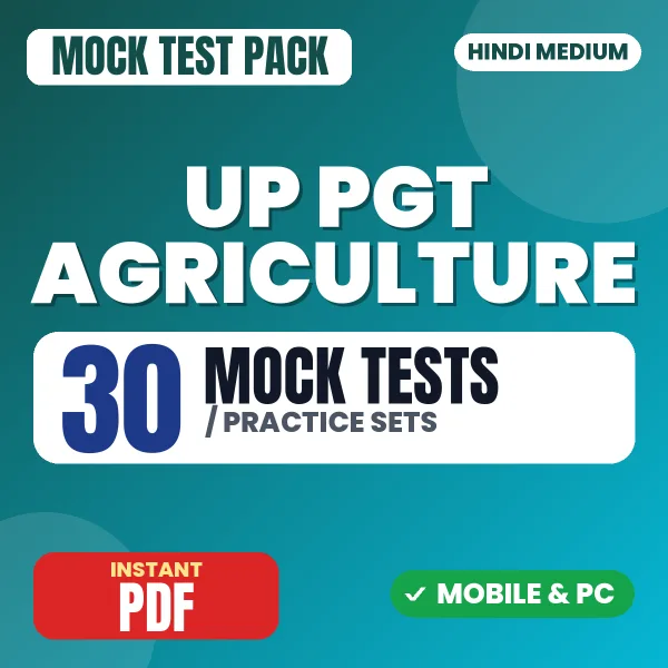 UP PGT Agriculture Exam – 30 Mock Tests / Practice Sets | Hindi Medium PDF Download