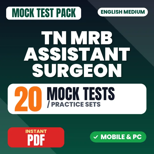TN MRB Assistant Surgeon Exam – 20 Mock Tests / Practice Sets | English Medium PDF Download
