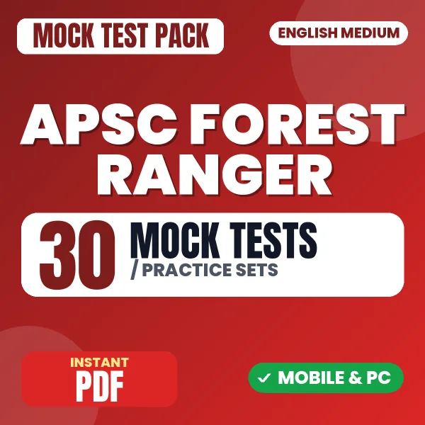 APSC Forest Ranger Paper-3 (Forestry) Exam – 30 Mock Tests / Practice Sets | English Medium PDF Download