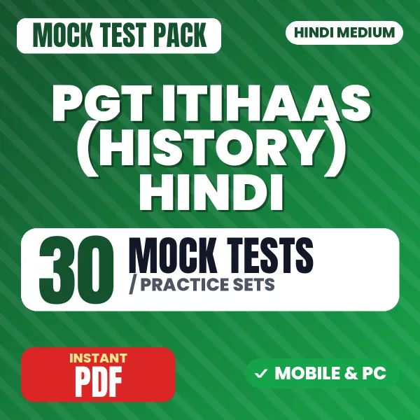 PGT Itihaas (History) – 30 Mock Tests / Practice Sets | Hindi Medium PDF Download