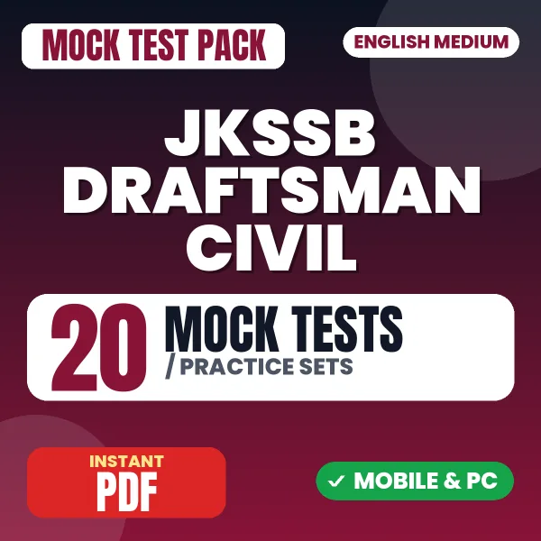 JKSSB Draftsman (Civil) Exam – 20 Mock Tests / Practice Sets | English Medium PDF Download