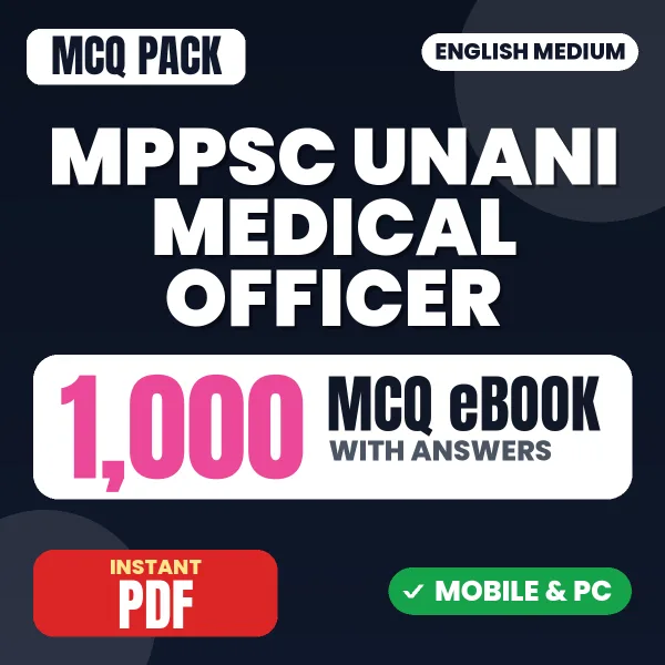 MPPSC Unani Medical Officer Exam – 1000 MCQ eBook with Answers | English Medium PDF Download