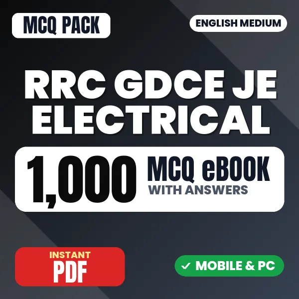RRC GDCE JE Electrical Exam – 1000 MCQ eBook with Answers | English Medium PDF Download