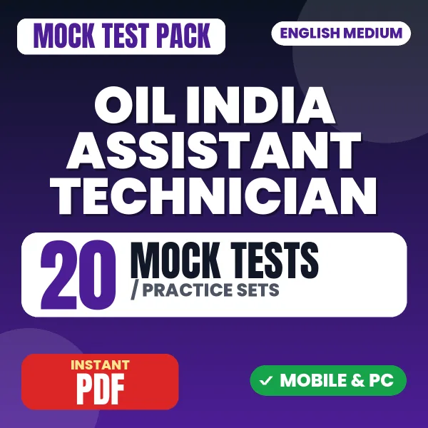 OIL India Assistant Technician (Electrical) Exam – 20 Mock Tests / Practice Sets | English Medium PDF Download