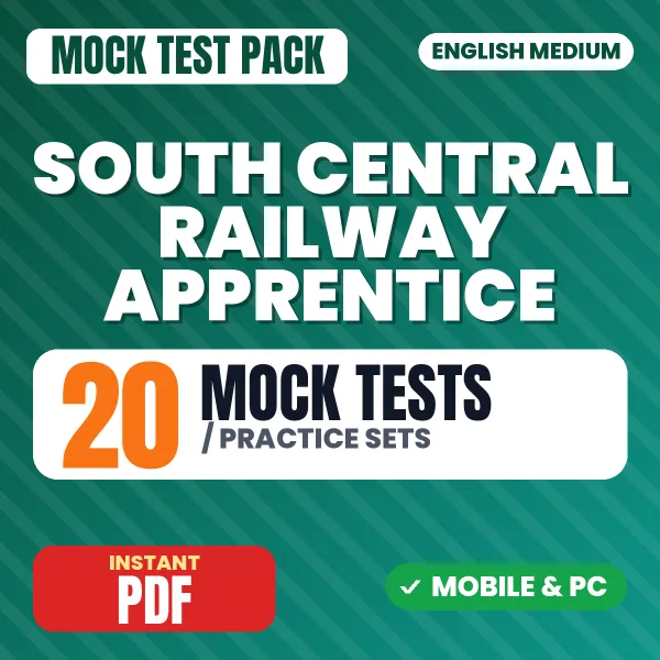 South Central Railway Apprentice Exam – 20 Mock Tests / Practice Sets | English Medium PDF Download