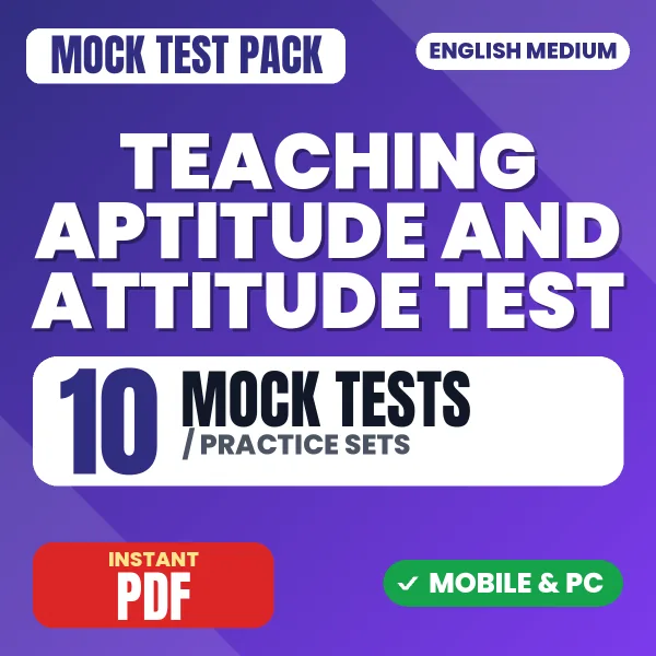 Teaching Aptitude & Research Aptitude Exam – 10 Mock Tests / Practice Sets | English Medium PDF Download