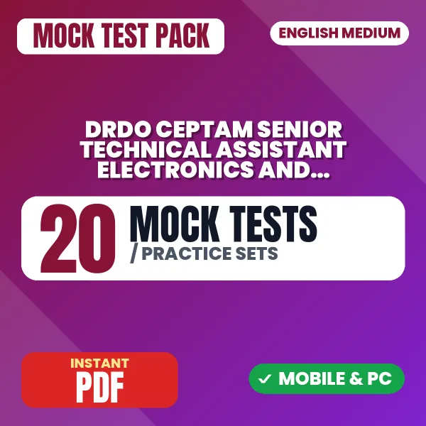 DRDO CEPTAM STA (Electronics & Communication) Exam Tier I – 20 Mock Tests / Practice Sets | English Medium PDF Download