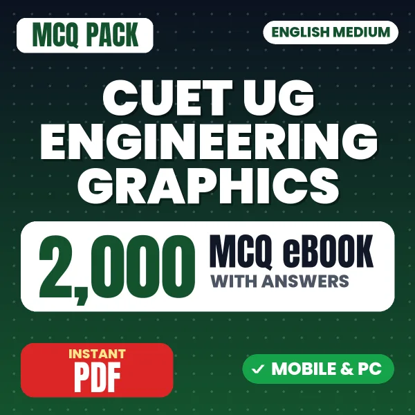 CUET UG (Engineering Graphics) Exam – 2000 MCQ eBook with Answers | English Medium PDF Download