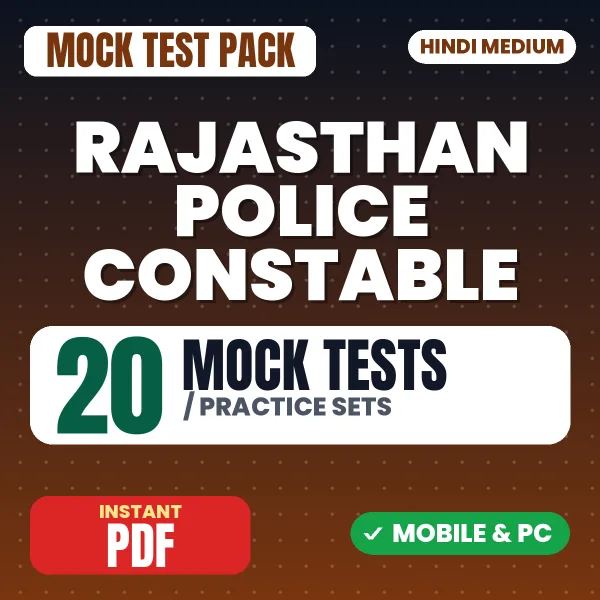 Rajasthan Police Constable Exam – 20 Mock Tests / Practice Sets | Hindi Medium PDF Download