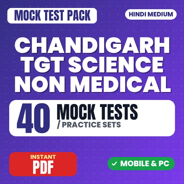 SSA Chandigarh TGT (Science Non-Medical) Exam – 40 Mock Tests / Practice Sets | Hindi Medium PDF Download