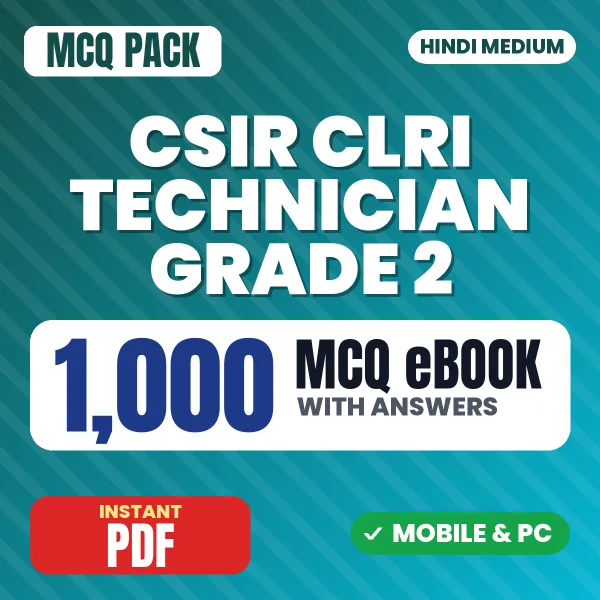CSIR CLRI Technical Assistant/Technician Grade 2 Exam (Paper-I) – 1000 MCQ eBook with Answers | Hindi Medium PDF Download