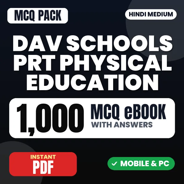 DAV Schools PRT (Physical Education) Exam – 1000 MCQ eBook with Answers | Hindi Medium PDF Download