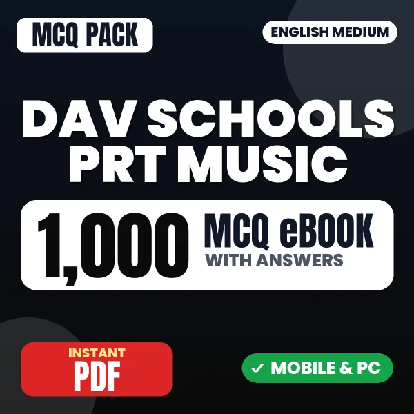 DAV Schools PRT (Music) Exam – 1000 MCQ eBook with Answers | English Medium PDF Download