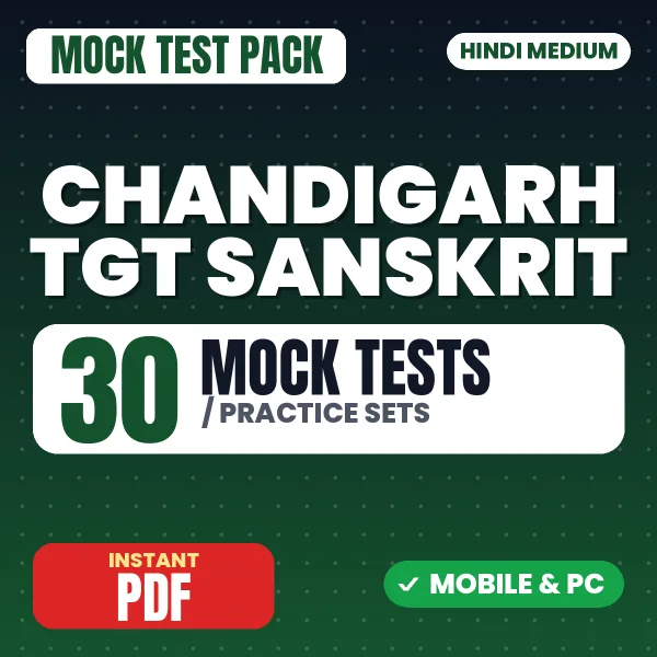 Chandigarh TGT Sanskrit Exam – 30 Mock Tests / Practice Sets | Hindi Medium PDF Download