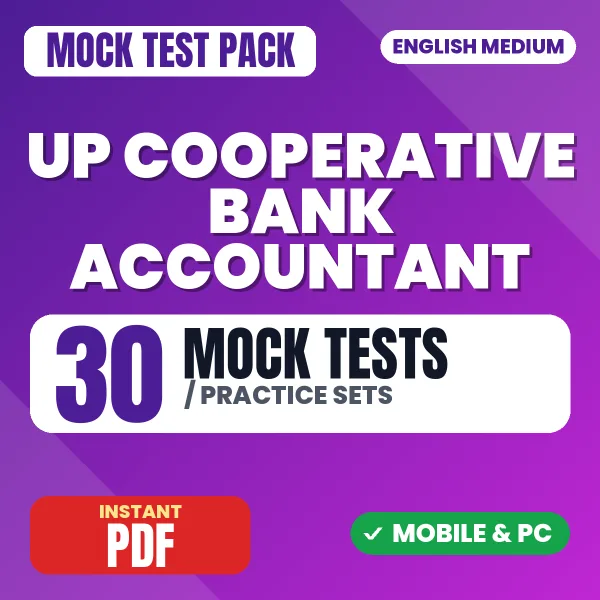 UP Cooperative Bank Accountant & Assistant Accountant Preliminary Exam – 30 Mock Tests / Practice Sets | English Medium PDF Download