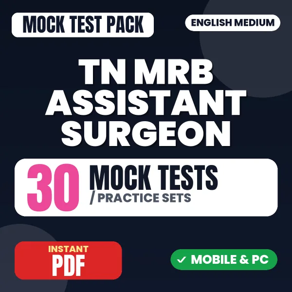 TN MRB Assistant Surgeon Exam – 30 Mock Tests / Practice Sets | English Medium PDF Download