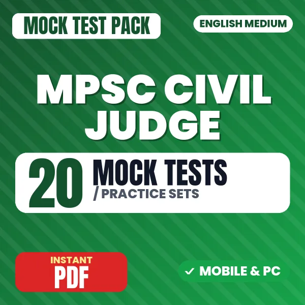 MPSC Civil Judge Prelims Exam – 20 Mock Tests / Practice Sets | English Medium PDF Download
