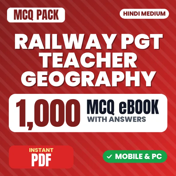 Railway PGT Teacher (Geography) Exam – 1000 MCQ eBook with Answers | Hindi Medium PDF Download
