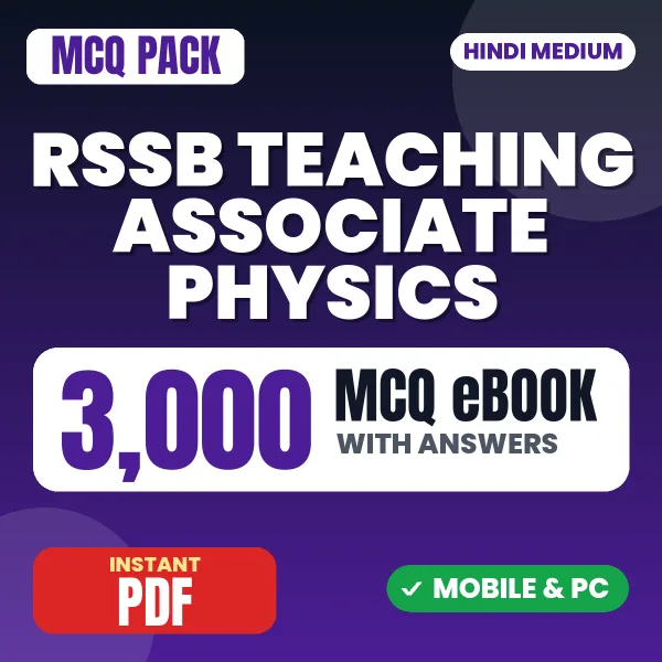RSSB Teaching Associate (Physics) Exam Paper 1 – 3000 MCQ eBook with Answers | Hindi Medium PDF Download