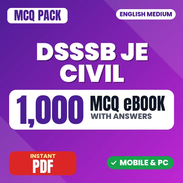DSSSB Junior Engineer (Civil) Exam Tier 1 – 1000 MCQ eBook with Answers | English Medium PDF Download