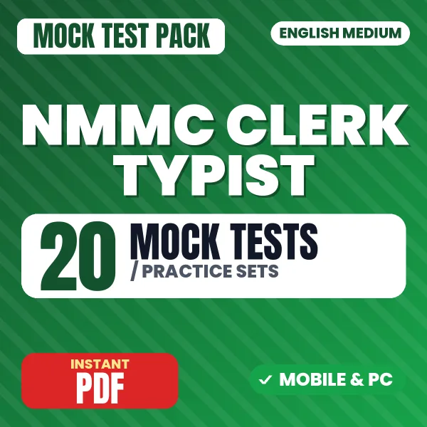 NMMC Clerk Typist Exam – 20 Mock Tests / Practice Sets | English Medium PDF Download