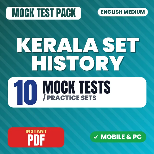 Kerala SET History Exam Paper 2 – 10 Mock Tests / Practice Sets | English Medium PDF Download