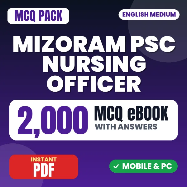 Mizoram PSC Nursing Officer Exam Paper 4 – 2000 MCQ eBook with Answers | English Medium PDF Download