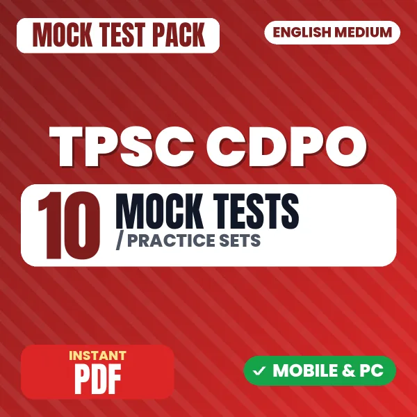 TPSC CDPO Prelims Exam – 10 Mock Tests / Practice Sets | English Medium PDF Download