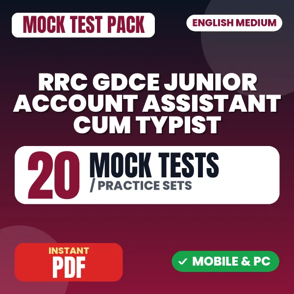 RRC GDCE Junior Account Assistant cum Typist Exam – 20 Mock Tests / Practice Sets | English Medium PDF Download