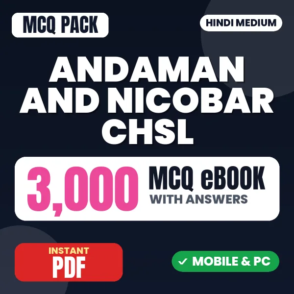 Andaman and Nicobar CHSL Exam – 3000 MCQ eBook with Answers | Hindi Medium PDF Download