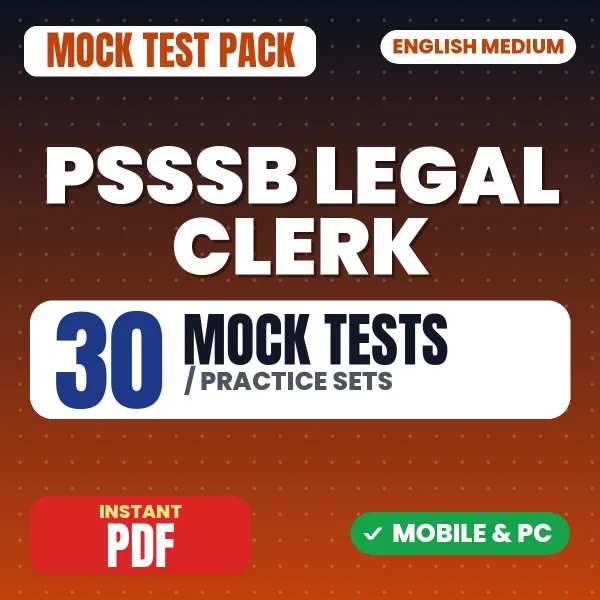 PSSSB Legal Clerk Part B & C Exam – 30 Mock Tests / Practice Sets | English Medium PDF Download