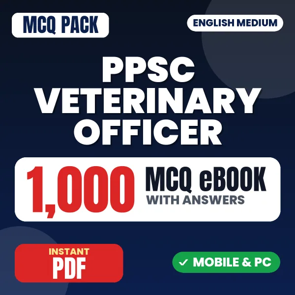 PPSC Veterinary Officer Exam – 1000 MCQ eBook with Answers | English Medium PDF Download