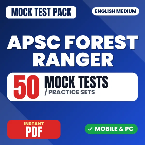 APSC Forest Ranger Paper-3 (Forestry) Exam – 50 Mock Tests / Practice Sets | English Medium PDF Download